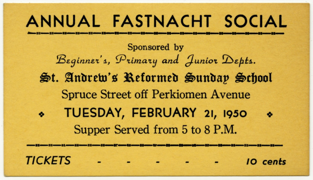 Annual Fastnacht Social Ticket, St. Andrew's Reformed Sunday School, Reading, Pa., Feb. 21, 1950