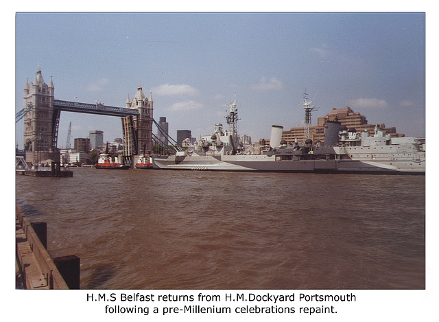 HMS Belfast returns from refurb 1999 approaching Tower Bridge
