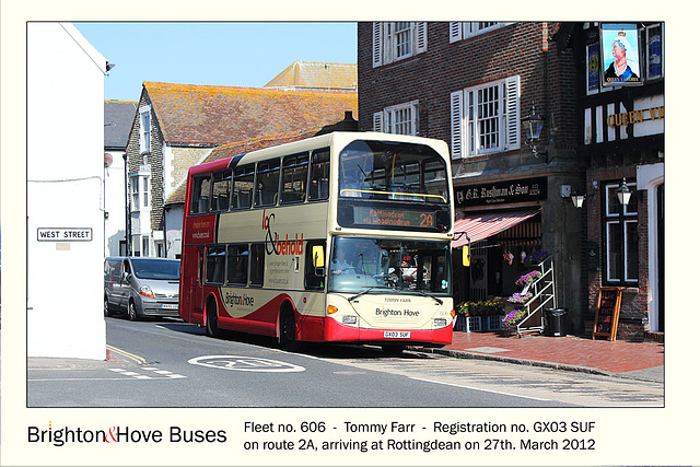 Brighton & Hove Buses fleet no. 606 - Tommy Farr - Rottingdean - 27.3.2012