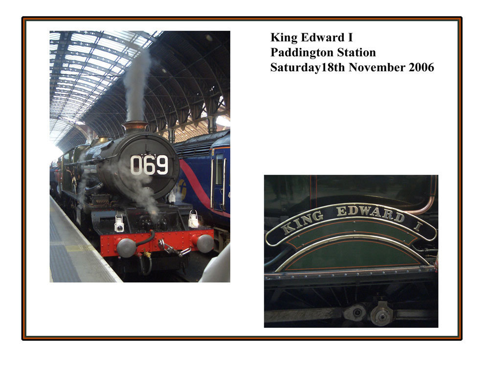 King Edward I Paddington 18.11.06