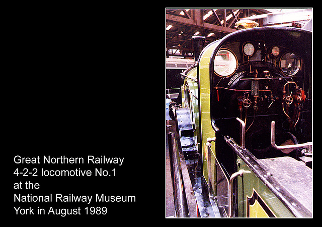 Great Northern Railway Stirling single 4-2-2 No1 National Railway Museum, York -  8.1989