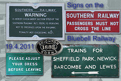 Signs on the Bluebell Railway - 19.4.2011