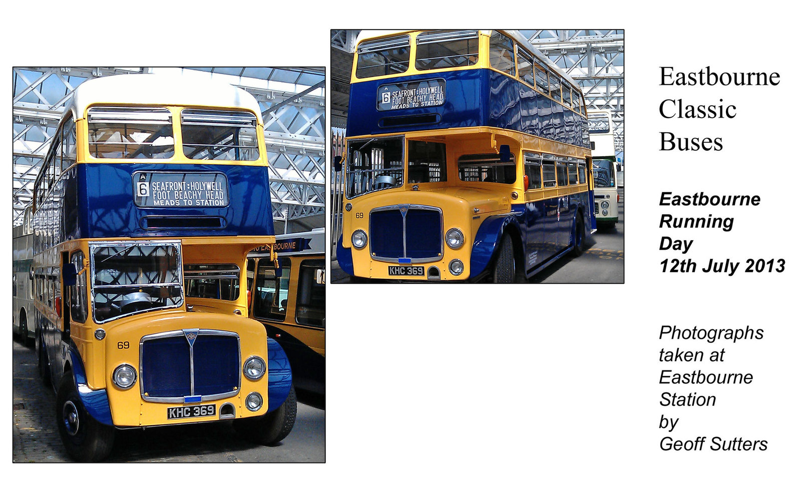 Eastbourne Corporation KHC 369 1963 AEC Regent V / East Lancs - Eastbourne 12.7.2013