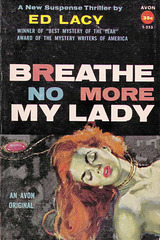 Ed Lacy - Breathe No More My Lady