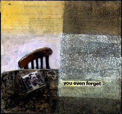 you even forget