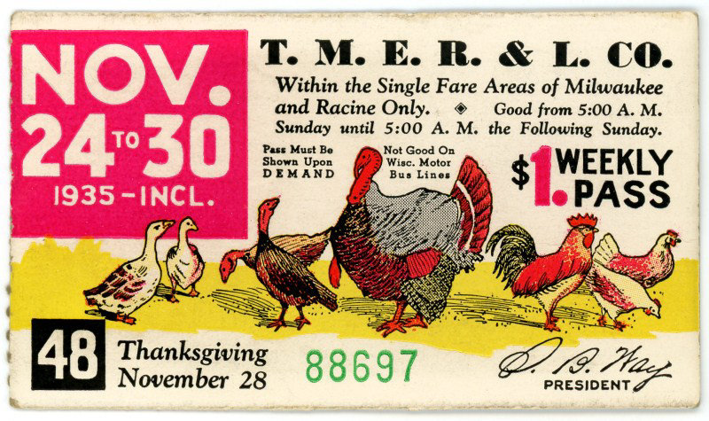 Thanksgiving Railway Pass, Milwaukee, Wisconsin, Nov. 24-30, 1935