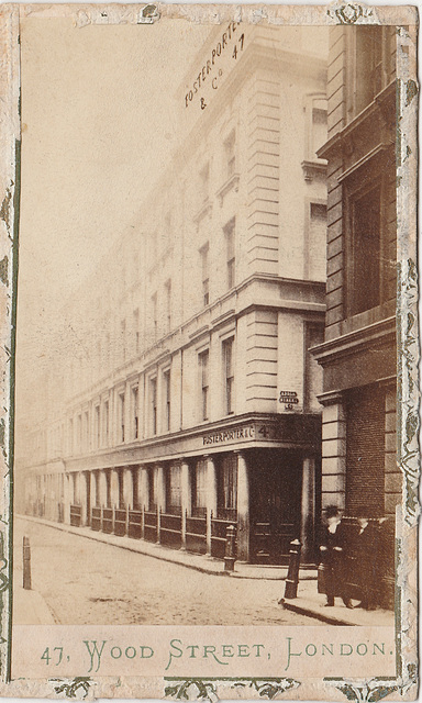 Foster Porter and Co, No.47 Wood Street, City of London