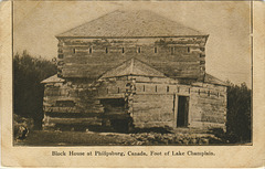 Block House at Philipsburg, Canada, Foot of Lake Champlain.