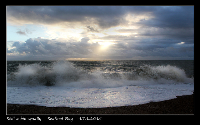 Still a bit squally - Seaford Bay - 17.1.2014