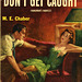 Popular Library 482 - M.E. Chaber - Don't Get Caught