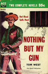 Ace Books D-418 - Tom West - Nothing But My Gun