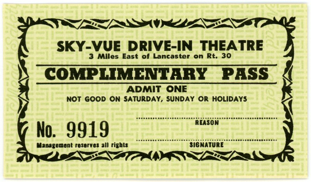 Sky-Vue Drive-In Theatre, Complimentary Pass, Route 30, Lancaster, Pa.