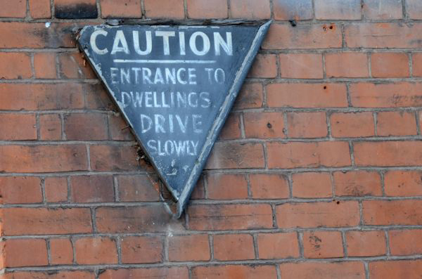 Caution Entrance to dwellings