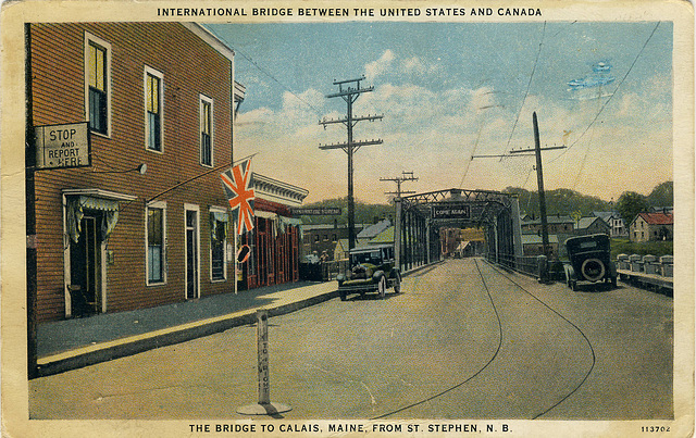 The Bridge to Calais, Maine, from St. Stephen, N.B.