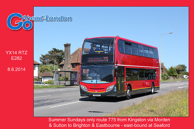 Go ahead London's E282 on route 775 - Seaford - 8.6.2014