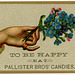 To Be Happy, Eat Pallister Bros' Candies