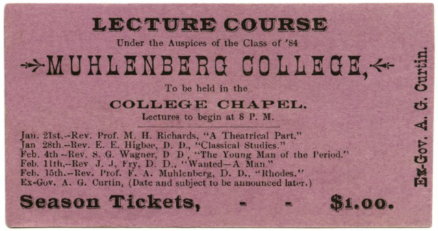 Muhlenberg College Lecture Course, Allentown, Pa., Jan.-Feb. 1884