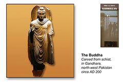 The Buddha - Gandhara - Pakistan - c 200 AD - The Ashmolean Museum - Oxford - 24.6.2014