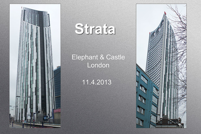 Strata - Elephant & Castle - London - 11.4.2013