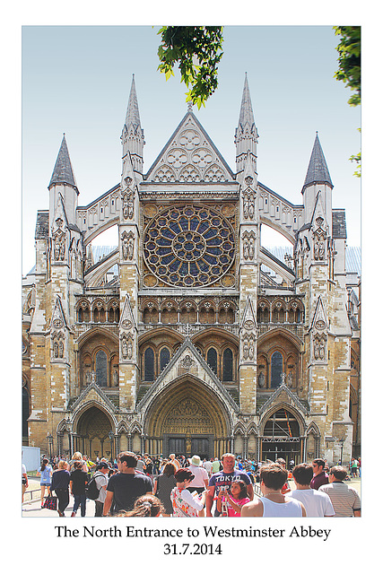 Westminster Abbey's North Entrance - London - 31.7.2014