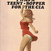 Ted Mark - I Was a Teeny-Bopper for the CIA