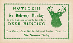 No Delivery Monday Due to Deer Hunting, Shuman Dairy, McEwensville, Pa.