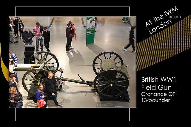 IWM British field gun WW1 - 30.10.2014