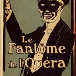 Gaston Leroux - Le Fantôme de l'Opéra