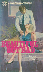 Robert Colby - Beautiful But Bad