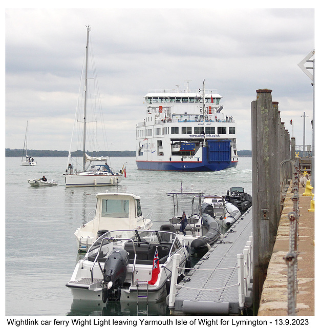 Wight Light leaving Yarmouth IoW for Lymington 13 9 2023