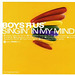 Boys'R' Us  - Singin'In My Mind'98 -