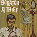 John Trinian - Scratch a Thief