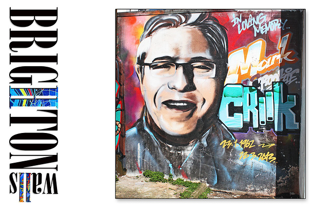 Mark Crook RIP  - Brighton Walls - 31.3.2015