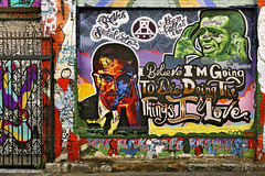 I Believe I'm Going to Die Doing the Things I Love – Clarion Alley, Mission District, San Francisco, California