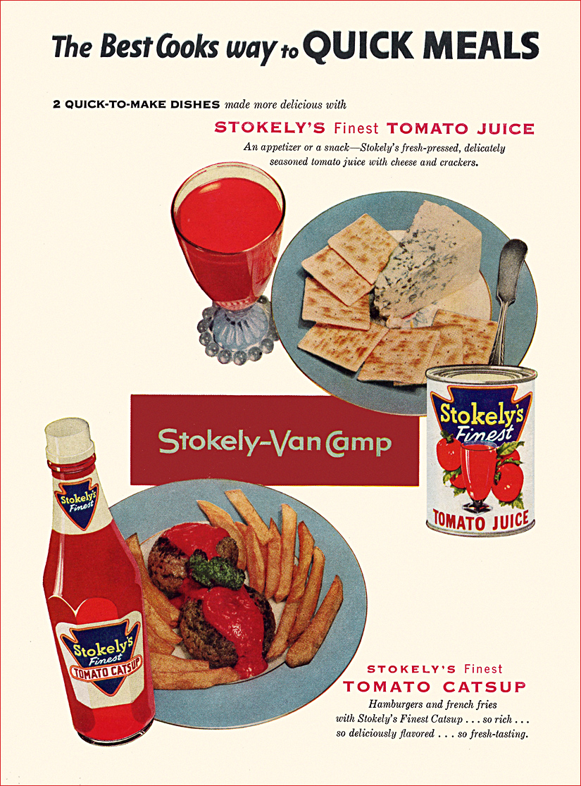 Stokely-Van Camp Juice/Ketchup Ad, 1954