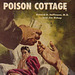 Richard H. Hoffmann, M.D. and Jim Bishop - The Girl in Poison Cottage