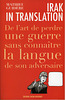 Irak in translation, Mathieu Guidère