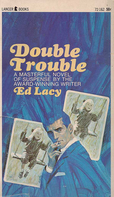 Ed Lacy - Double Trouble