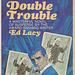 Ed Lacy - Double Trouble