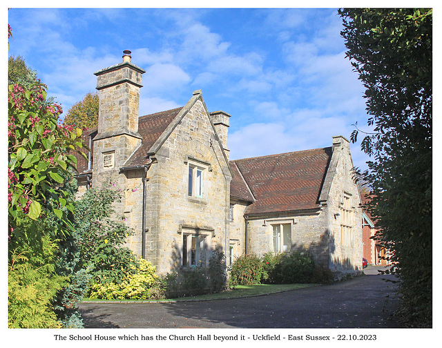 School House, Belmont Road, Uckfield, 15 10 2022