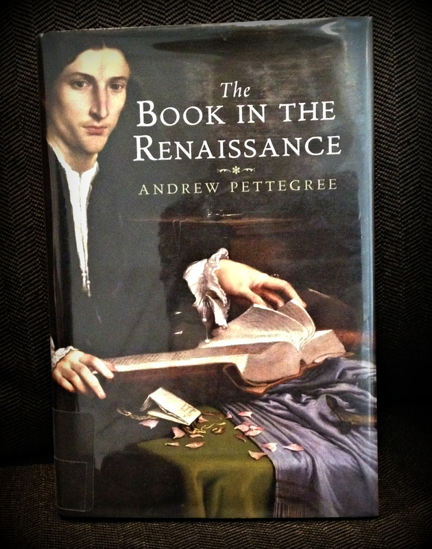 THE BOOK IN THE RENAISSANCE