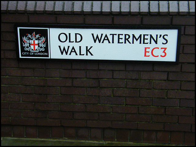 Old Watermen's Walk street sign