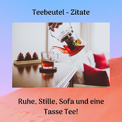 Teebeutel - Zitate - 10.