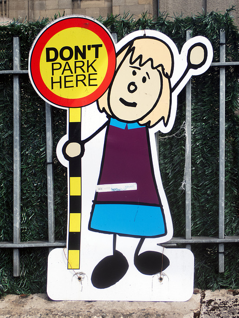 'Don't Park Here'