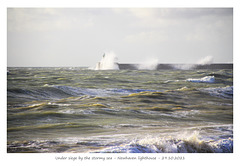 Under siege by the sea - Newhaven light - 29 10 2021