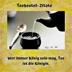 Teebeutel - Zitate - 4.