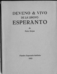 Stojan, Deveno kaj Vivo de Esperanto, 1953