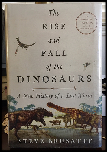 RISE and FALL of the DINOSAURS