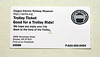 Ticket for the trolley of the Oregon Electric Railway Museum