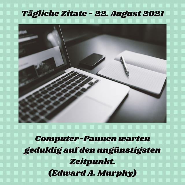 Tägliche Zitate - 22. August 2021